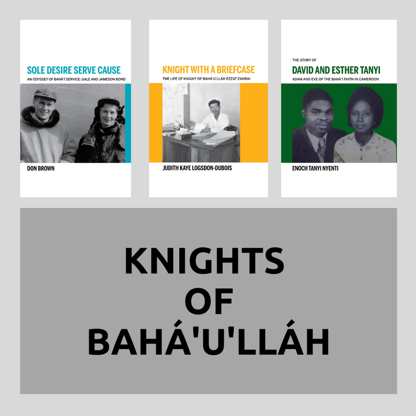 Knights of Baha&#39;u&#39;llah