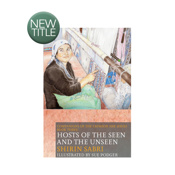 Hosts of the Seen and the Unseen - Companions of the Crimson Ark Series, Book 3