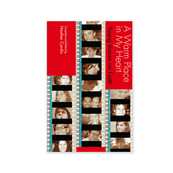 Warm Place in My Heart - Young Voices on Faith
