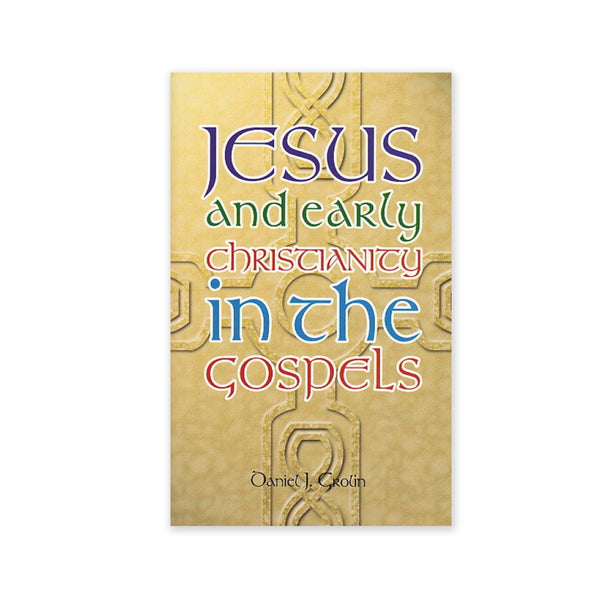Jesus & Christianity of Gospels
